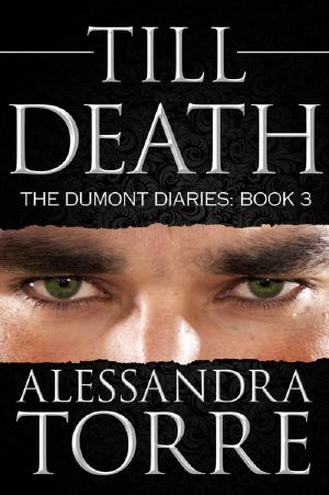 [The Dumont Diaries 03] • Till Death